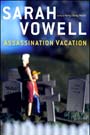 Assassination Vacation bookcover